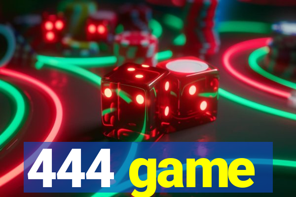 444 game